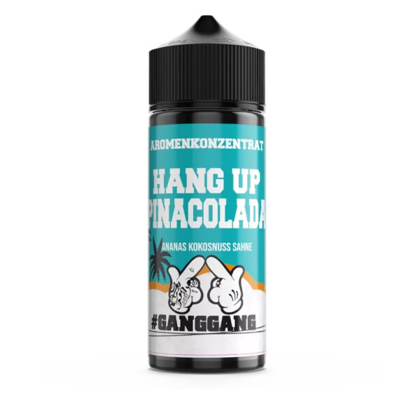 #ganggang - Hang Up Pinacolada 10ml Aroma